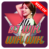 ikon Dj Wik Wik Wik Terbaru