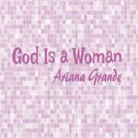 God is a woman Lyrics