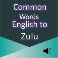 Common Words English to Zulu on 9Apps