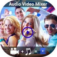 Audio Video Music Mixer