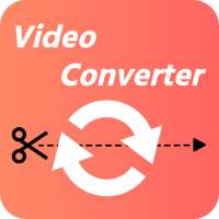 Video Converter -Trim & Cutter