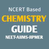 CHEMISTRY - GUIDE FOR NEET, AIIMS AND JIPMER on 9Apps