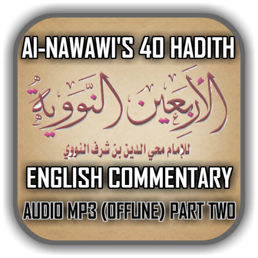 Al-Nawawi's 40 Hadith Part Two English Commentary icon
