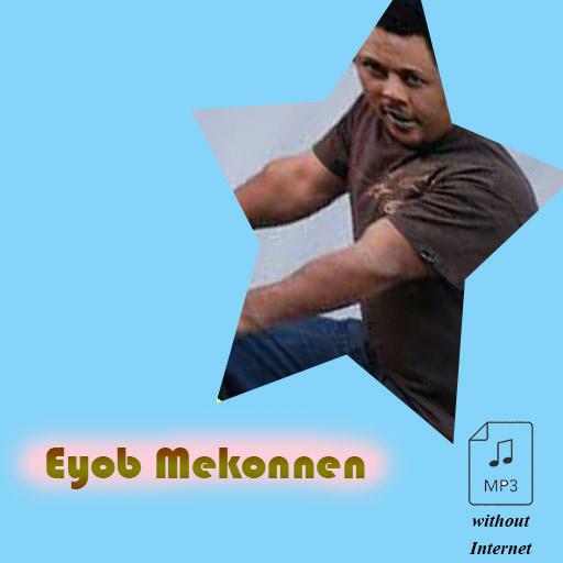 Eyob Mekonnen Top Songs Without Internet icon