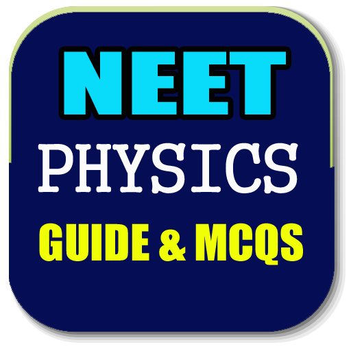 NEET PHYSICS GUIDE &amp; MCQS icon