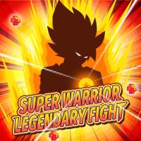 Super Warrior: Legendary Fight