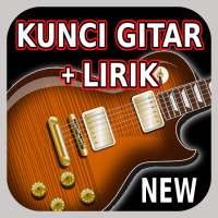 Kunci Gitar dan Lirik Lagu Lengkap on 9Apps