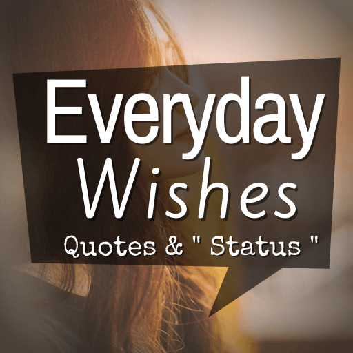 Everyday Wishes, Quotes and Status icon