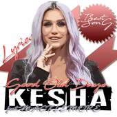 KESHA Music   Lyrics 2018 on 9Apps