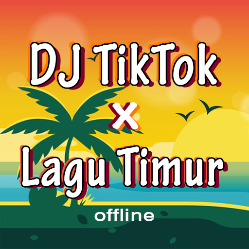 DJ TikTok x Lagu Timur Offline icon