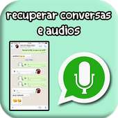 recuperar conversas e audios on 9Apps