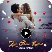 Love Photo Effect Video Maker - Photo Slideshow