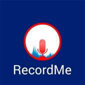 Record Me