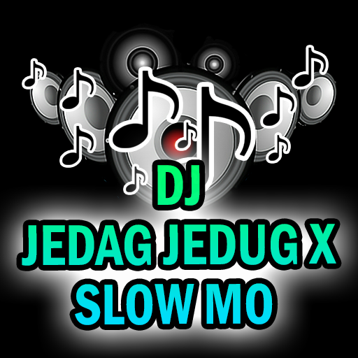 DJ JEDAG JEDUG X SLOW MO - TIKTOK VIRAL OFFLINE icon