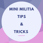 Tips and Tricks For Mini Militia icon