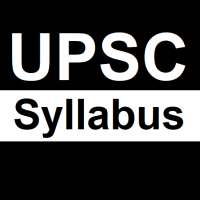 UPSC IAS Syllabus Complete Guide for Prelims Mains