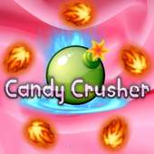 Candy Crusher