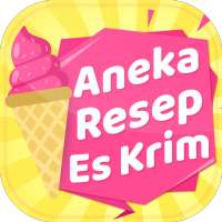 Kumpulan Resep Membuat Es Krim Lengkap