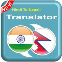 Hindi To Nepali - NE To HI – Speak Translator on 9Apps