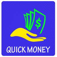 Quick Money - Make Money Free