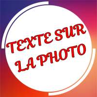 Texte sur la photo on 9Apps