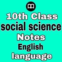 10th Class Social Science Notes in English