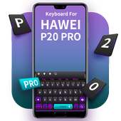 Keyboard For HUAWEI P20 PRO