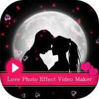 Love Photo Effect Video Maker