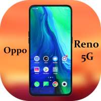 Theme for Oppo Reno 5G: launcher Oppo Reno 5G ❤️ on 9Apps