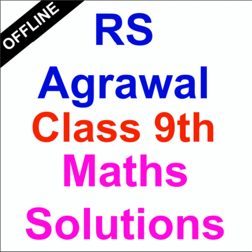 RS Aggarwal Class 9 Math Solutions [ OFFLINE ] icon