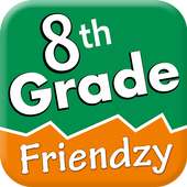 8th Grade Friendzy on 9Apps