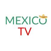 Mexico TV - Television Mexicana on 9Apps