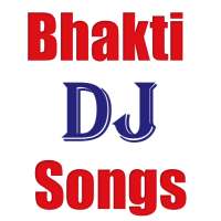 Bhakti DJ Songs on 9Apps