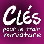 Clés pour le train miniature