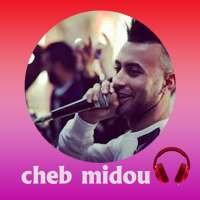 الشاب ميدو بدون انترنيت 2021 cheb midou on 9Apps