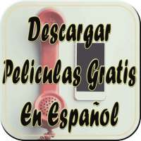 Descargar Películas Gratis en Español Guia full