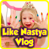 Videos Like Nastya Vlog 2019 HD icon