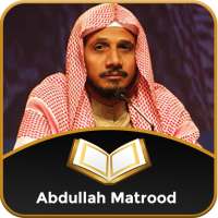 Abdullah Matrood Full Quran Offline on 9Apps