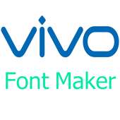 Vivo Font Maker[Font2Txj] on 9Apps