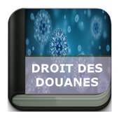 Droit des Douanes on 9Apps