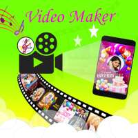 Video Maker With Music - Birthday Photo Editor