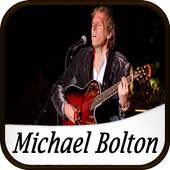 Michael Bolton Song Mp3 Offline on 9Apps