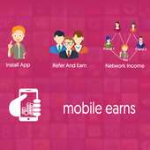 Earn Cash - Mobile Earns
