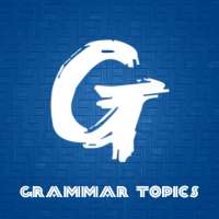 GRAMMAR TOPICS