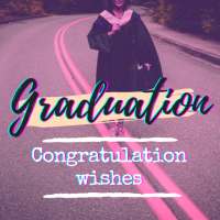 Graduation Wishes & Greetings on 9Apps