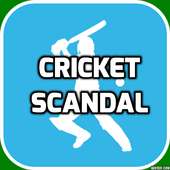 Cricket Scandal