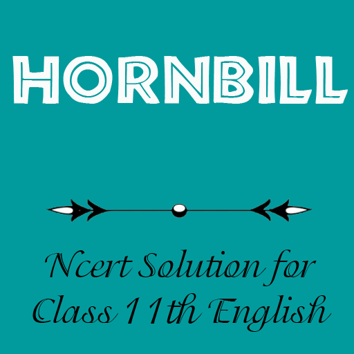 HornBill - English NCERT 11th English Solution icon