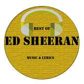 Ed Sheeran Song & Lyrics