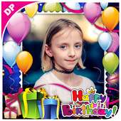 Birthday DP Maker For Picture on 9Apps