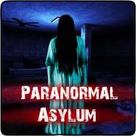 Paranormal Asylum